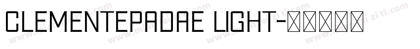 clementepadae light字体转换